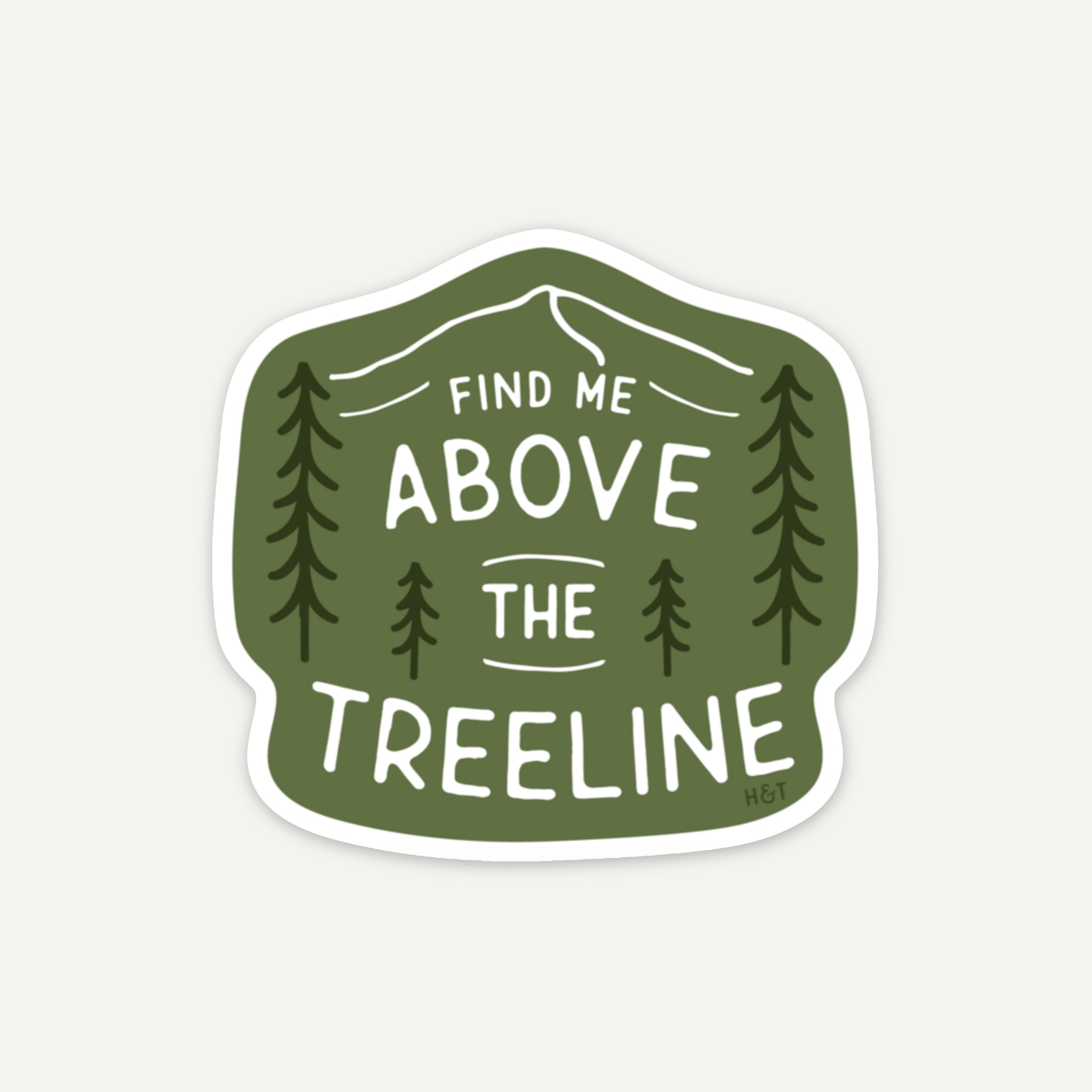 Above Design Sticker Above the Treeline Sticker – Hills & Trails Co.